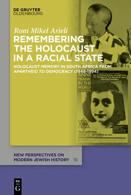 Spomienka na holokaust v rasovom štáte - Remembering the Holocaust in a Racial State