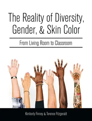 Realita rozmanitosti, pohlavia a farby pleti: Z obývačky do triedy - Reality of Diversity, Gender, and Skin Color: From Living Room to Classroom