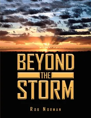 Za búrkou - Beyond The Storm