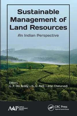 Udržateľné hospodárenie s pôdnymi zdrojmi: Indická perspektíva - Sustainable Management of Land Resources: An Indian Perspective