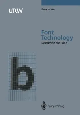 Technológia písma: Metódy a nástroje - Font Technology: Methods and Tools