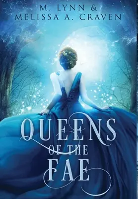 Kráľovné fae: Kráľovné fae: (Queens of the Fae Collections Book 1) - Queens of the Fae: Queens of the Fae: Books 1-3 (Queens of the Fae Collections Book 1)