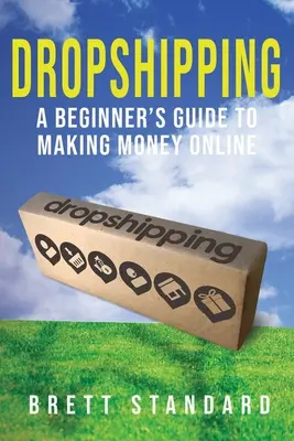 Dropshipping: Príručka pre začiatočníkov, ako zarábať peniaze online - Dropshipping: A Beginner's Guide to Making Money Online