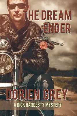 Porušovateľ snov (Záhada Dicka Hardesta, č. 11) - The Dream Ender (A Dick Hardesty Mystery, #11)
