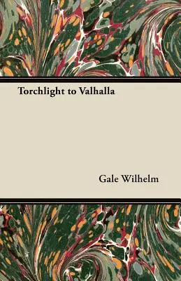 Svetlom pochodne do Valhally - Torchlight to Valhalla