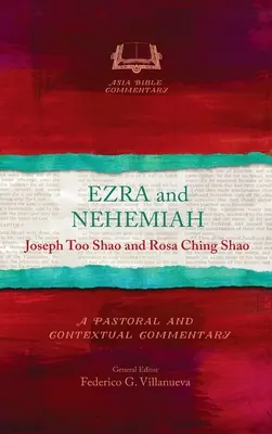 Ezdráš a Nehemiáš: Pastoračný a kontextuálny komentár - Ezra and Nehemiah: A Pastoral and Contextual Commentary