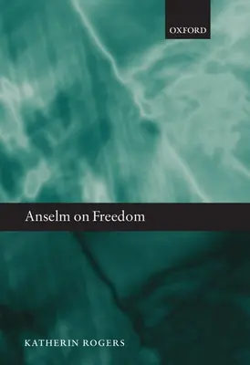Anselm o slobode C - Anselm on Freedom C