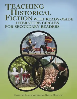 Vyučovanie historickej beletrie pomocou hotových literárnych krúžkov pre stredoškolských čitateľov - Teaching Historical Fiction with Ready-Made Literature Circles for Secondary Readers