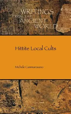 Miestne kulty Chetitov - Hittite Local Cults