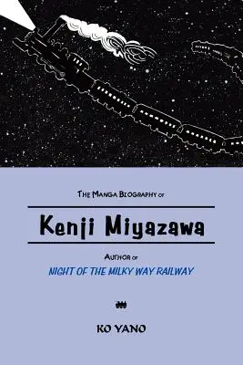 Manga životopis Kendžiho Mijazawu, autora knihy Noc mliečnej dráhy
