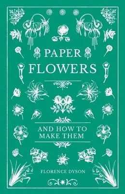 Papierové kvety a ich výroba - Paper Flowers and How to Make Them