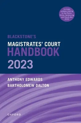 Balíček príručiek Blackstone's Magistrates' Court Handbook 2023 a Blackstone's Youths in the Criminal Courts (vydanie z októbra 2018) - Blackstone's Magistrates' Court Handbook 2023 and Blackstone's Youths in the Criminal Courts (October 2018 Edition) Pack