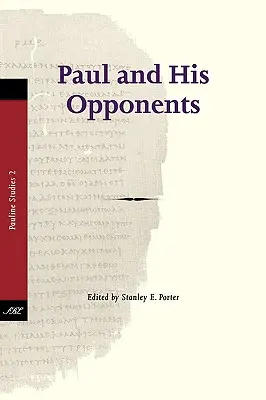 Pavol a jeho oponenti - Paul and His Opponents