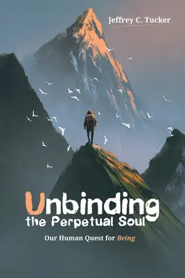 Odviazanie večnej duše - Unbinding the Perpetual Soul