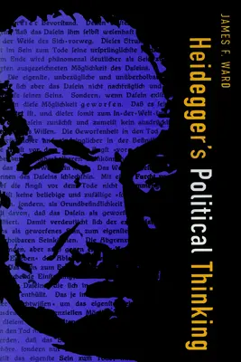 Heideggerovo politické myslenie - Heidegger's Political Thinking