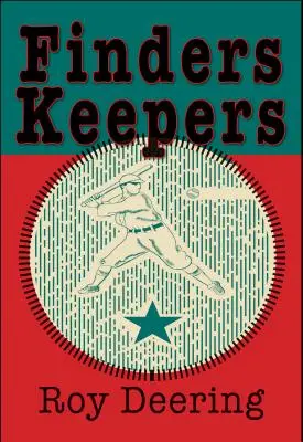 Finders Keepers: Baseballový príbeh - Finders Keepers: A Baseball Story
