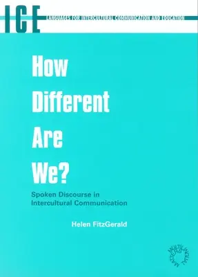 Ako sme rozdielni -Nop/058: Hovorený diskurz v medzikultúrnej komunikácii - How Different Are We -Nop/058: Spoken Discourse in Intercultural Communication