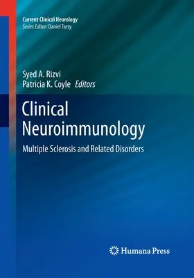 Klinická neuroimunológia: Skleróza multiplex a príbuzné poruchy - Clinical Neuroimmunology: Multiple Sclerosis and Related Disorders