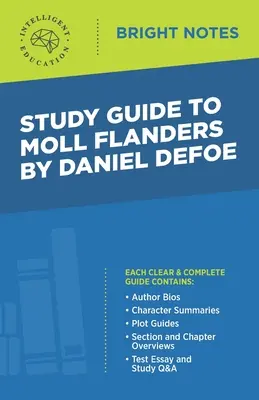 Študijná príručka k Moll Flandersovej od Daniela Defoa - Study Guide to Moll Flanders by Daniel Defoe