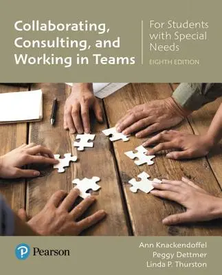 Spolupráca, poradenstvo a práca v tímoch pre študentov so špeciálnymi potrebami - Collaborating, Consulting, and Working in Teams for Students with Special Needs