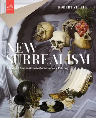 Nový surrealizmus: Nový surrealizmus v súčasnom maliarstve (The Uncanny in Contemporary Painting) - New Surrealism: The Uncanny in Contemporary Painting