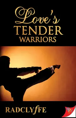 Láskyplní bojovníci - Love's Tender Warriors
