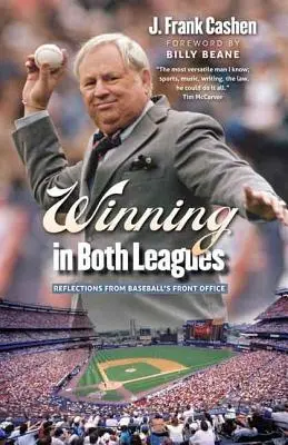 Víťazstvo v oboch ligách: Úvahy z bejzbalovej kancelárie - Winning in Both Leagues: Reflections from Baseball's Front Office