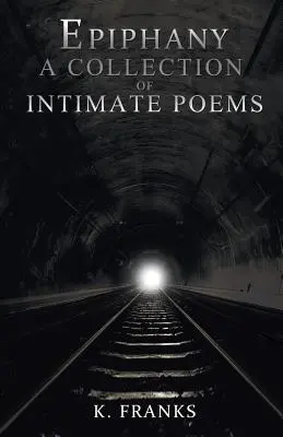 Epiphany Zbierka intímnych básní - Epiphany A Collection of Intimate Poems