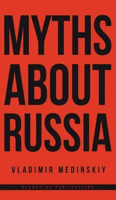 Mýty o Rusku - Myths about Russia