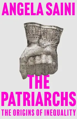 Patriarchovia: pôvod nerovnosti - The Patriarchs: The Origins of Inequality
