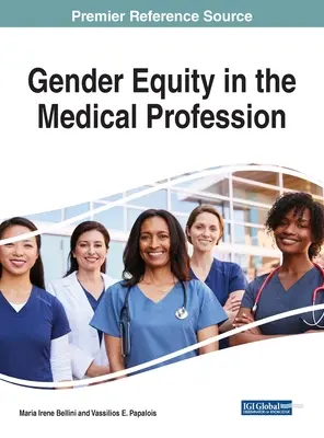 Rodová rovnosť v lekárskej profesii - Gender Equity in the Medical Profession