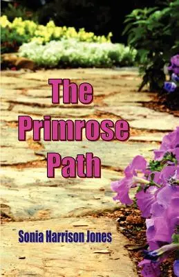 Primrose Path - The Primrose Path