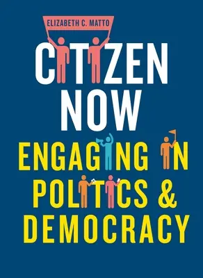 Občan teraz: Angažovanosť v politike a demokracii - Citizen Now: Engaging in Politics and Democracy