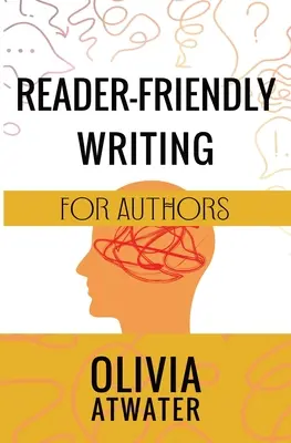Čitateľsky prívetivé písanie pre autorov - Reader-Friendly Writing for Authors