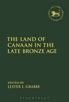 Krajina Kanaán v neskorej dobe bronzovej - The Land of Canaan in the Late Bronze Age