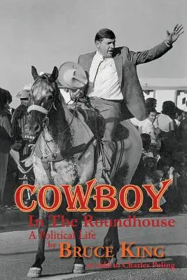 Kovboj v Roundhouse - Cowboy in the Roundhouse