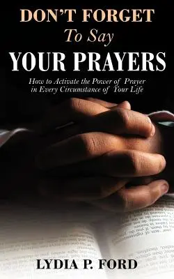 Nezabudnite sa pomodliť - Don't Forget to Say Your Prayers