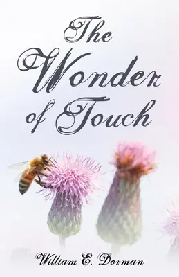 Zázrak dotyku - The Wonder of Touch