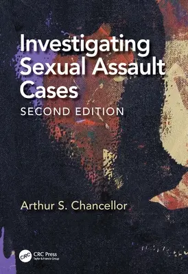 Vyšetrovanie prípadov sexuálneho násilia - Investigating Sexual Assault Cases