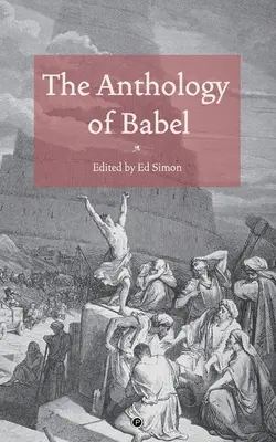 Antológia Babylon - The Anthology of Babel