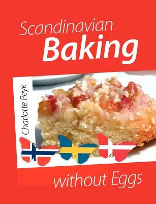 Škandinávske pečenie bez vajec - Scandinavian Baking without Eggs