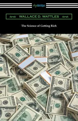 Veda o zbohatnutí - The Science of Getting Rich