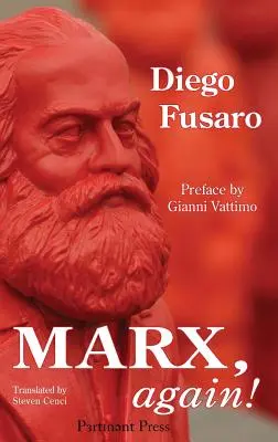 Marx, opäť!: Prízrak sa vracia - Marx, again!: The Spectre Returns