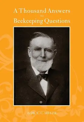 Tisíc odpovedí na včelárske otázky - A Thousand Answers to Beekeeping Questions