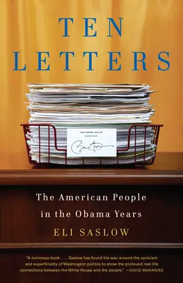 Desať listov: Američania v Obamových rokoch - Ten Letters: The American People in the Obama Years