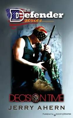 Čas rozhodovania: Obranca - Decision Time: The Defender