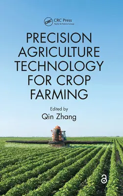 Technológia presného poľnohospodárstva pre pestovanie plodín - Precision Agriculture Technology for Crop Farming