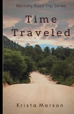 Cestovanie v čase - Time Traveled