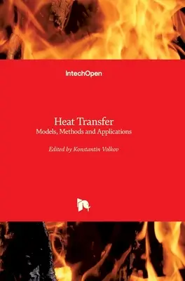 Prenos tepla: Modely, metódy a aplikácie - Heat Transfer: Models, Methods and Applications