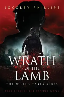 Hnev Baránka: Svet sa postaví na jednu stranu - Wrath of The Lamb: The World Takes Sides